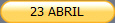 23 ABRIL
